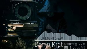 M1noR L1GHTDreaM - Demo.Krat