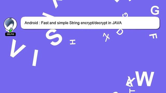 Android : Fast and simple String encrypt/decrypt in JAVA смотреть онлайн