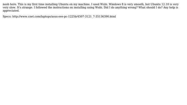 Ubuntu: Ubuntu 12.10 Very Slow On ASUS EEEPC 1225B смотреть онлайн