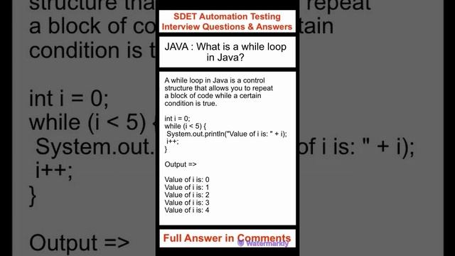 JAVA : What is a while loop in Java? SDET Automation Testing Interview Questions & Answers