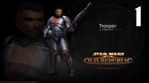 Star Wars: The Old Republic Прохождение | Trooper (Часть 1) Пролог