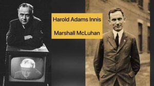 Harold Adams Innis - Marshall McLuhan I Teknolojik İndirgemeci Yaklaşım & Technological Reductionis