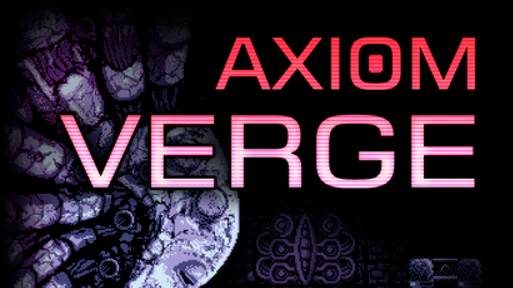 Axiom Verge - Изучаем игру десятилетней давности