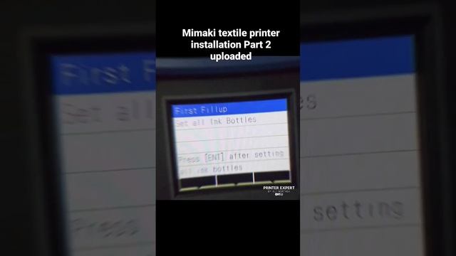 Mimaki textile printer installation Part2  uploaded