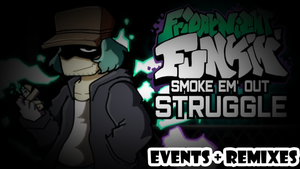 Friday Night Funkin' Smoke em out struggle remix + events