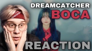 Dreamcatcher - BOCA ! Реакция