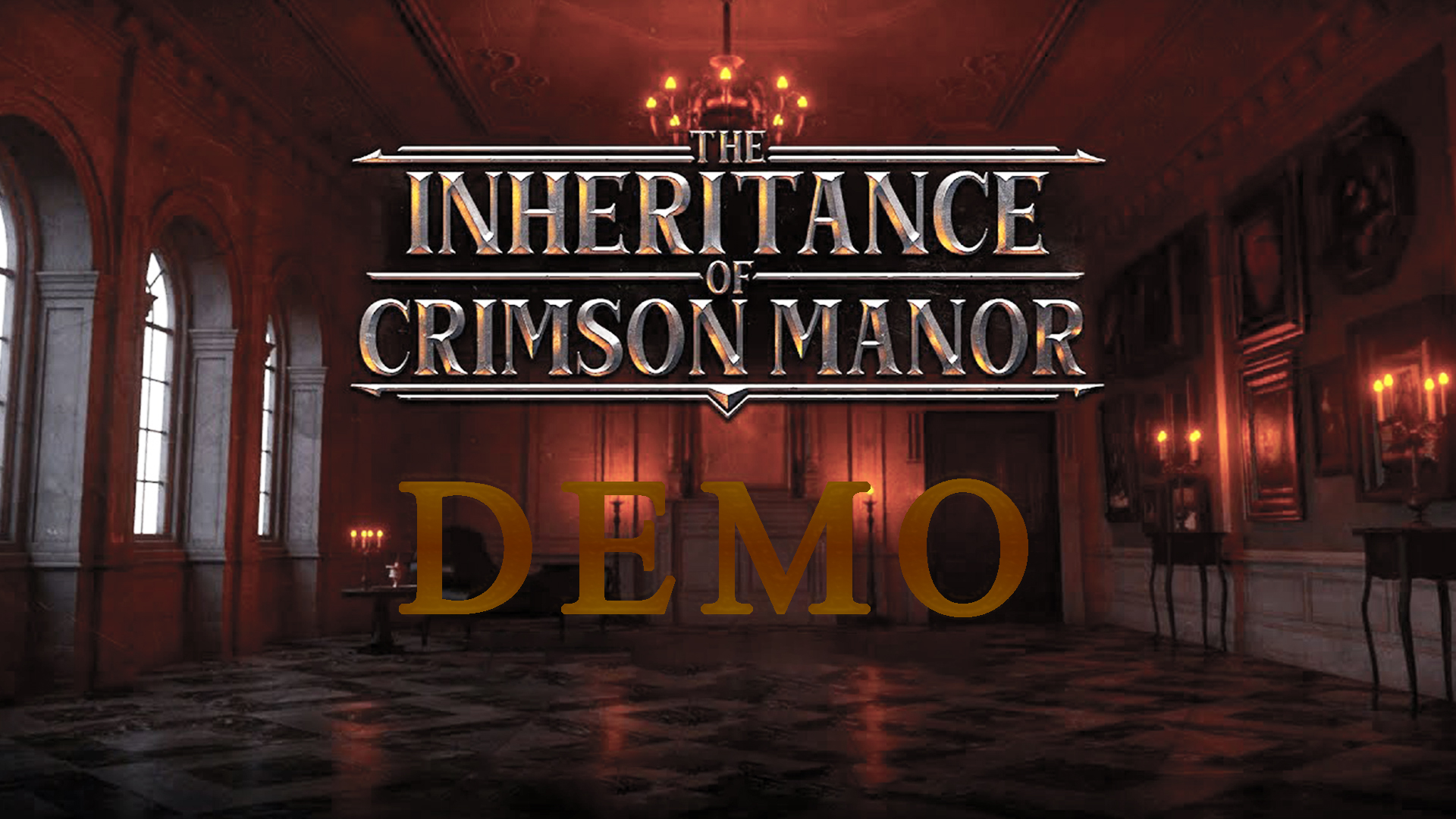 The Inheritance of Crimson Manor Demo.