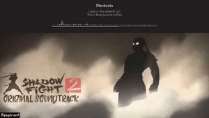 Shadow Fight 2 - Full Original Soundtrack