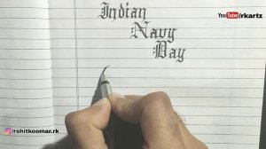 INDIAN NAVY DAY (4th December) | Chisel pen Handwriting | Black letter calligraphy with Parker pen