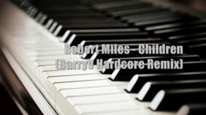 Robert Miles - Children (BarryV's Hardcore Mix) FL Studio 10