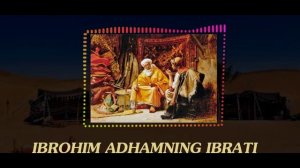 Ibrohim Adhamning ibrati.mkv