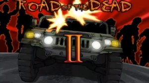 Road of the Dead 2 OST - War Zone - Extended