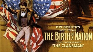 Рождение нации / The Birth of a Nation   1915