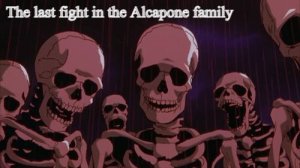 The last fight in the Alcapone family