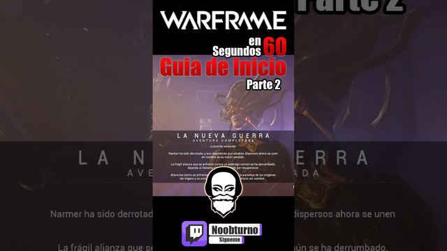 Guía de Inicio Warframe 2023 En 60 segundos