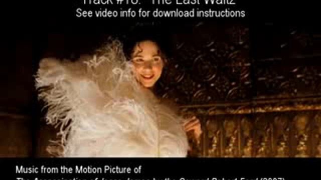 #18. THE LAST WALTZ by Nick Cave Warren Ellis (The Assassination of Jesse James OST).flv смотреть онлайн