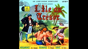 L'ÎLE AU TRÉSOR (Livre-Disque, Disneyland)