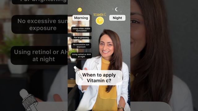 Vitamin C serum | Morning or Night | Dermatologist suggests
