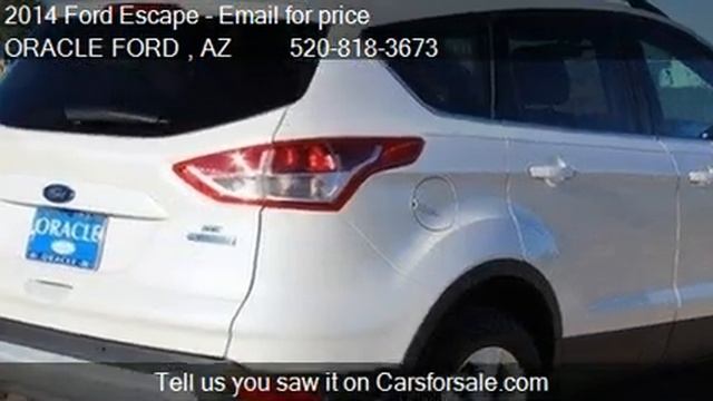 2014 Ford Escape SE - for sale in Oracle, AZ 85623 смотреть онлайн
