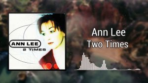 Two Times - Ann Lee