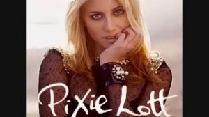 Pixie Lott-BOYS AND GIRLS (remix, alternate version)