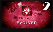 Plague Inc: Evolved / ВИРУС / #2