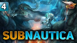 SUBNAUTICA - Плывём к Морскому Императору - Полное прохождение - Часть 4