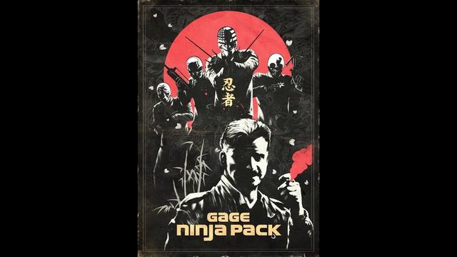 Payday 2 Soundtrack - Gage Ninja Pack (Website Theme) смотреть онлайн