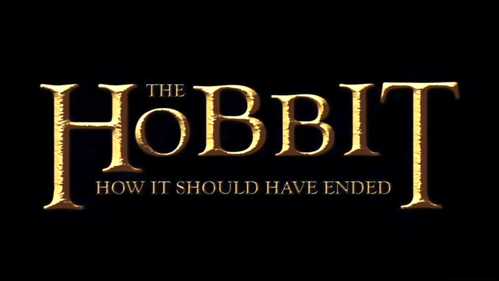 The Hobbit How it Should Have Ended