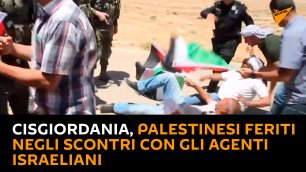 Cisgiordania, palestinesi feriti negli scontri con gli agenti israeliani