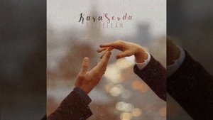 Kara Sevda - Kokun hala Tenimde by Selcan