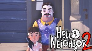 Нашёл соседа | Hello Neighbor 2⏯