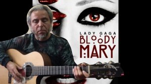 Bloody Mary-guitar Remix