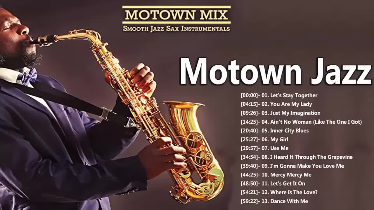 Motown Jazz   Smooth Jazz Music & Jazz Instrumental Music For Relaxing And Study   Soft Jazz