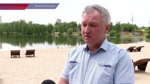В Нижнем Новгороде открыты 15 муниципальных пляжей и 5 зон отдыха