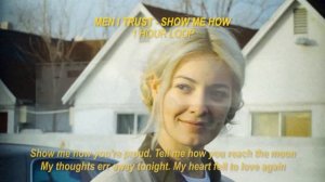 Men I Trust - Show Me How