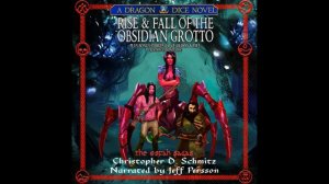 Rise and Fall of the Obsidian Grotto - "Creation's Second Song"