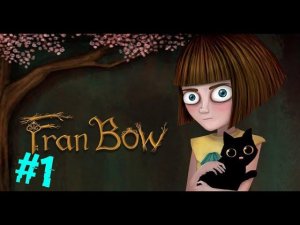 НАЧАЛО УЖАСА! - Fran Bow
