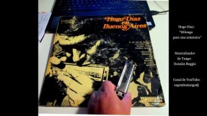 Hugo Diaz - Milonga para una armónica