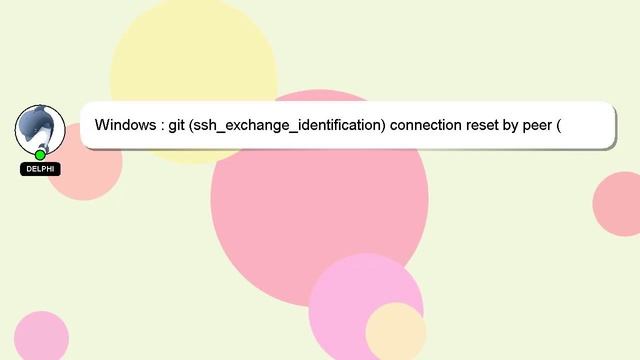 Windows : git (ssh_exchange_identification) connection reset by peer (windows, gitlab) смотреть онлайн