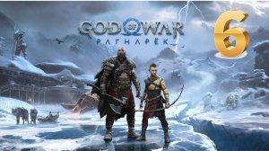 God of War Ragnarok (Рагнарёк) ИГРОФИЛЬМ на русском ● PS5 4K прохождение без комментариев ● ЧАСТЬ 6