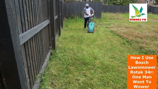 How I Use Bosch Lawnmower Rotak 34r: One Man Went To Wower|@Vinneltv