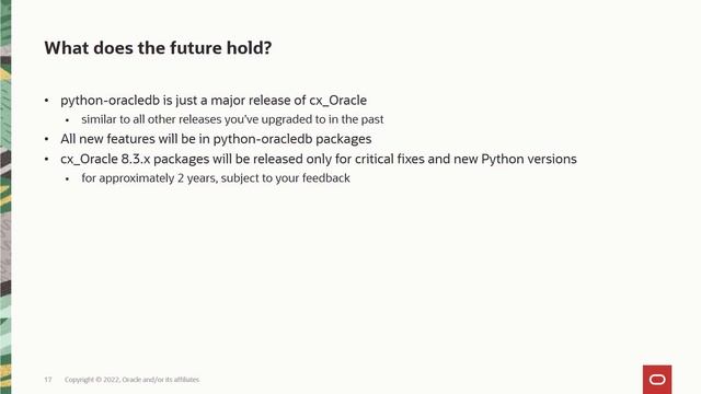 Video 3: Why upgrade to python-oracledb from cx_Oracle?