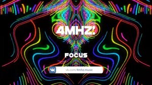 4Mhz - Focus (Phase Destrction)