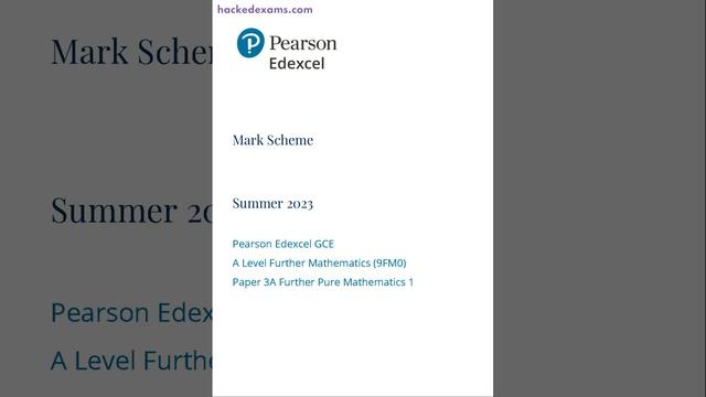 PEARSON EDEXCEL A LEVEL Further Mathematics PAPER 3 2023 MARK SCHEME (9FM0/3A: Further Pure Mathe