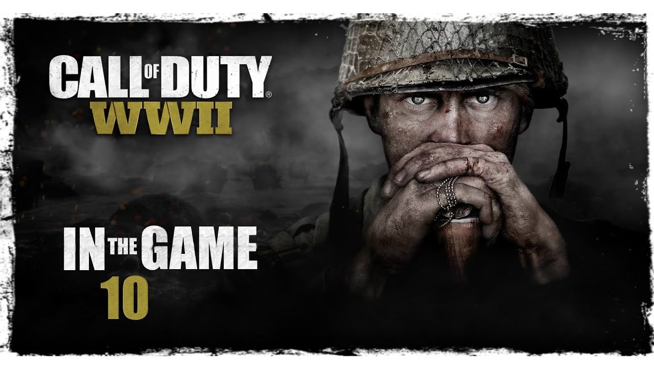 Call of Duty WWII - Прохождение #10 [Засада]