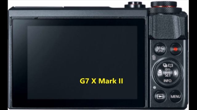 Canon PowerShot G7 X Mark II vs Canon G7 X - next generation смотреть онлайн