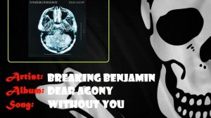 Breaking Benjamin - Without you