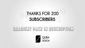 200 SUBSCRIBERS FREE GRADIENT PACK!