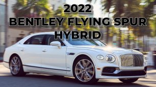 Bentley Flying Spur Hybrid 2022 - Интерьер, Экстерьер и Вождение!